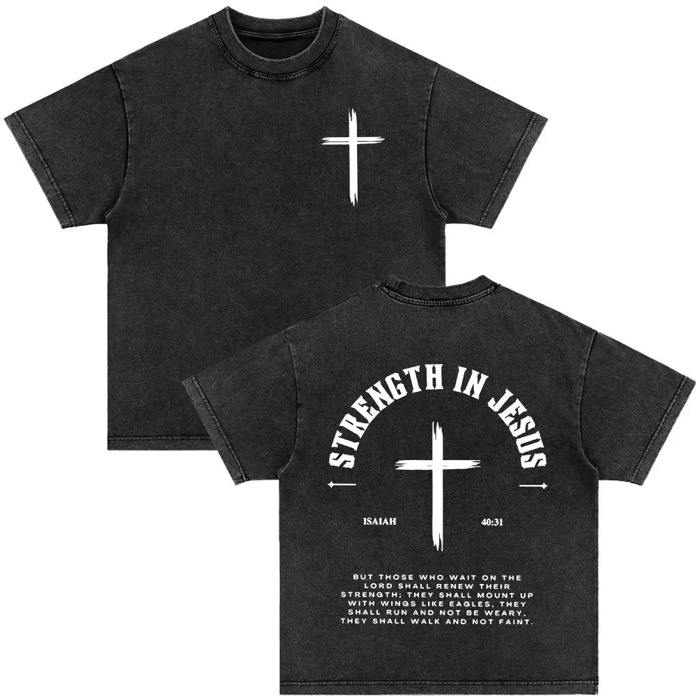 Strength In Jesus T-Shirt